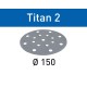 Шлифовальные круги Festool Titan 2 P 150, компл. из 100 шт. STF D150/16 P150 TI2/100
